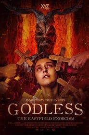 Godless The Eastfield Exorcism 2023