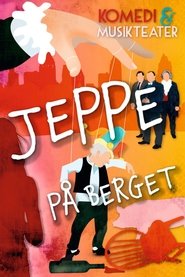 Poster Jeppe på berget