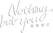 Nothing But You