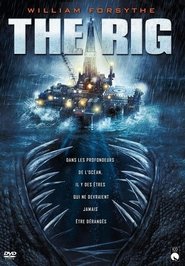 The Rig film en streaming