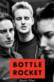 Bottle Rocket постер