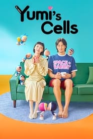 Yumi’s Cells (2021) / Células de Yumi