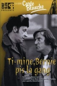 Poster Ti-Mine, Bernie pis la gang… 1976 Poster Ti-Mine, Bernie pis la gang… 1976