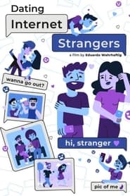 Dating Internet Strangers