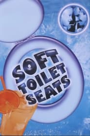 Poster Soft Toilet Seats