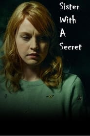 Sister With A Secret