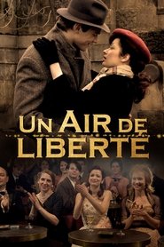 Un Air de liberté streaming