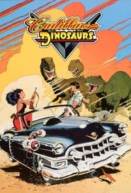 Cadillacs Et Dinosaures