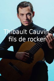 Thibaut Cauvin, fils de rocker (2019)