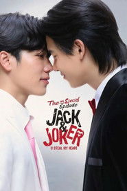 Jack & Joker: U Steal My Heart! -  Special (2025)