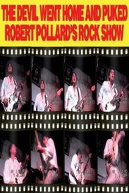 Poster Robert Pollard: The Devil Went Home and Puked