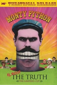 Monty Python: Almost the Truth (The Lawyer's Cut) - Theatrical Release