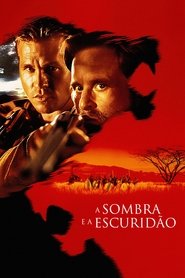 Pôster de A Sombra e a Escuridão