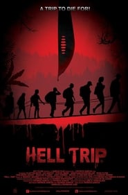 Hell Trip film en streaming