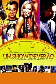 Um Show de Verão (2004)