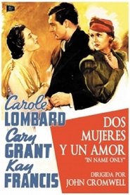 Dos mujeres y un amor (1939)