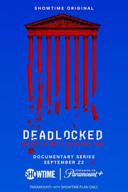 Deadlocked: How America Shaped the Supreme Court постер