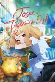 Жозе, тигр і риба постер