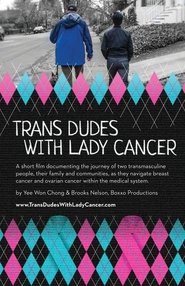Poster Trans Dudes With Lady Cancer 2019