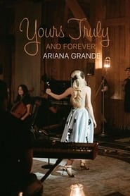 Yours Truly and Forever – Ariana Grande (2023)