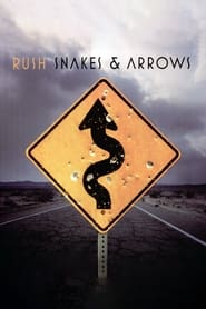 Poster Rush: Snakes & Arrows Live