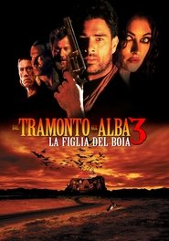 Dal tramonto all'alba 3 - La figlia del boia (1999)