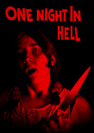 ONE NIGHT IN HELL streaming