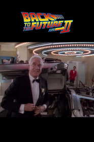 Back to the Future Part II Behind-the-Scenes Special Presentation постер