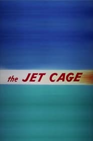 Poster The Jet Cage