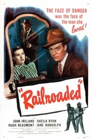 Railroaded! 1947 動画 吹き替え