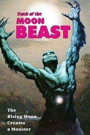 Track of the Moon Beast 1976 映画 吹き替え