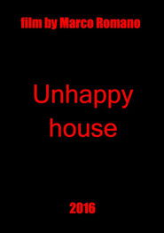 Unhappy House