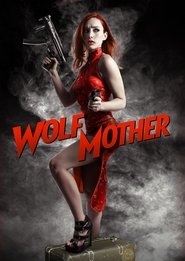 Wolf Mother (2016)