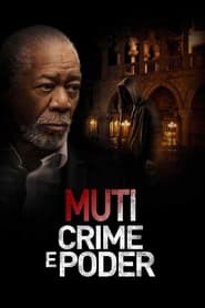 Assistir Muti: Crime e Poder Online HD