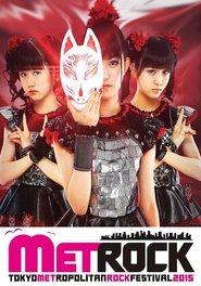 Poster BABYMETAL - Live at Metropolitan Rock 2015 2015