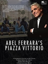 Piazza Vittorio 映画 ストリーミング - 映画 ダウンロード