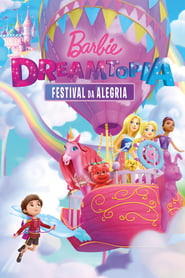 Barbie Dreamtopia: Festival Da Alegria