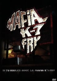 Si tu roules avec la Mafia K'1 Fry streaming