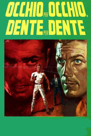 Poster Occhio per occhio, dente per dente