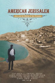 American Jerusalem: Jews and the Making of San Francisco (2013)