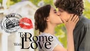 To Rome With Love