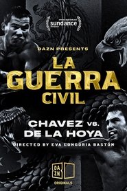 Poster La Guerra Civil: Chavez vs. de la Hoya