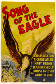 Song of the Eagle 1933