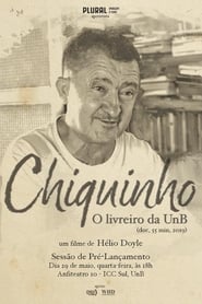 Chiquinho – O Livreiro da UnB (2019) Cliver HD - Legal - ver Online & Descargar