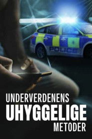 Underverdenens uhyggelige metoder (2025)