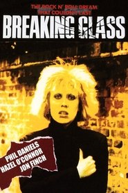 Breaking Glass (1980) Breaking Glass (1980)