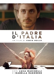 Watch Il padre d'Italia Full Movie Online 2017