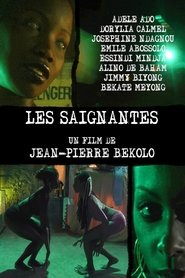 Les Saignantes 2005 Kufikira Kwaulere Kwaulere