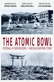 The Atomic Bowl: Football at Ground Zero -- And Nuclear Peril Today