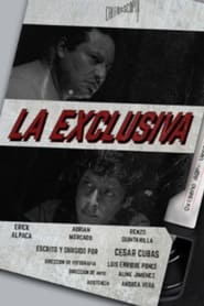 watch La exclusiva now